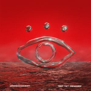 not yet (feat. Nohost & Akacia)