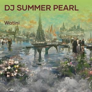 Dj Summer Pearl