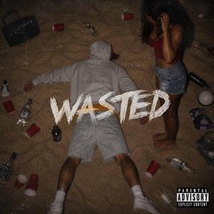 Wasted