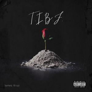 T.I.B.F.