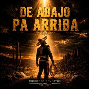 DE ABAJO PA ARRIBA