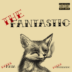 The Fantastic (feat. Digital Kuali Music, Jah Wizard)