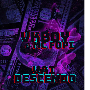 VAI DESCENDO