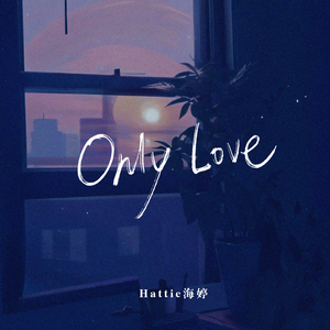 Only Love