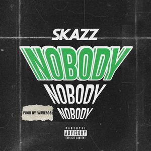 Nobody