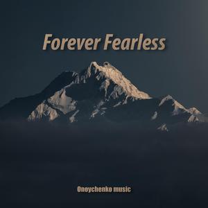 Forever Fearless