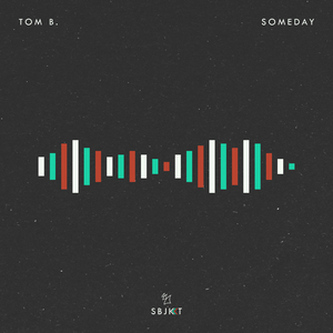 Someday (Extended Mix)