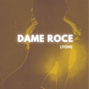 Dame Roce