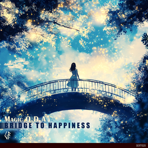 Bridge to Happiness (Extended Mix)
