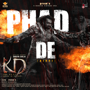 Phad De (From "KD") (Hindi Version)