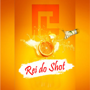 Rei do Shot