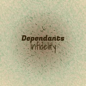 Dependants Infidelity