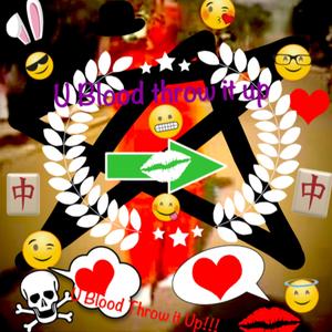 U Blood Throw It Up