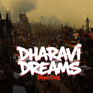 Dharavi Dreams