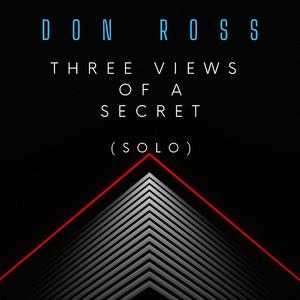 Three Views of a Secret (Solo)