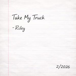 Take My Truck