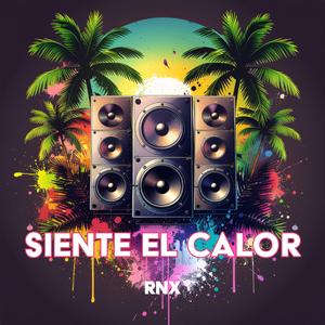 Siente El Calor