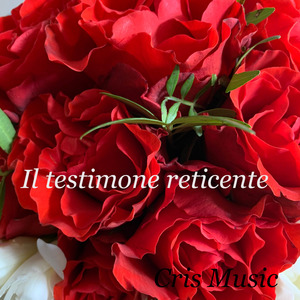 Il testimone reticente