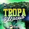 Nenê DJ - Tropa de Maceió