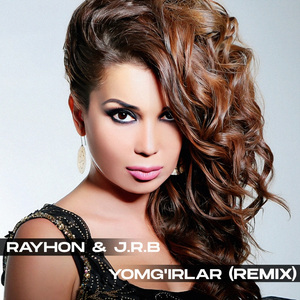 Yomg'irlar (Remix)