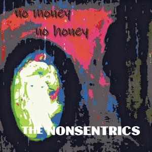 No Money No Honey