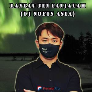 DJ Rantau Den Panjauah