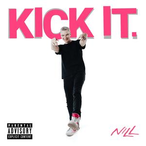KICK IT