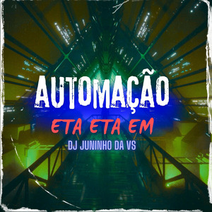 AUTOMAÇÃO ETA ETA EM