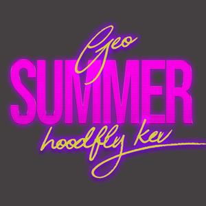 Summer (feat. HoodFlyKev)