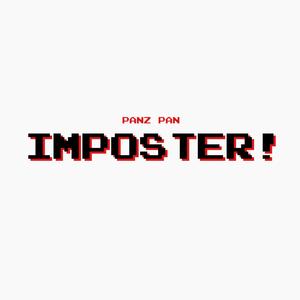 IMPOSTER!