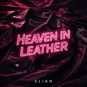 Heaven In Leather