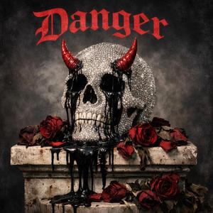 Danger