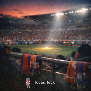 focus lock (feat. こうずてぃーびー)