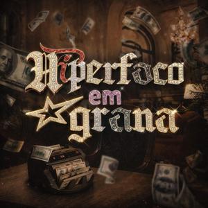 Hiperfoco em Grana (feat. icehair)