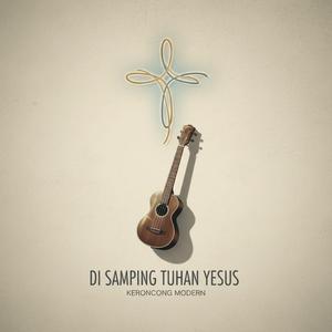 Disamping Tuhan Yesus