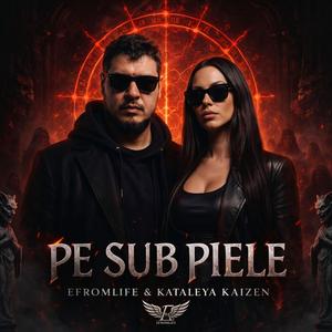 Pe Sub Piele (feat. Kataleya Kaizen)