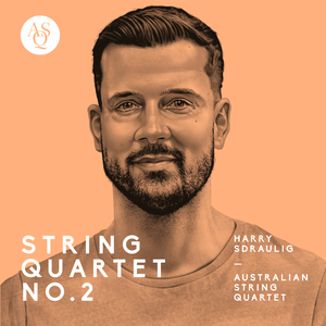 Harry Sdraulig: String Quartet No.2