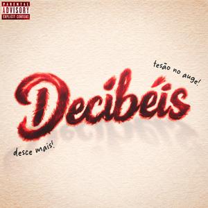 Decibéis (feat. Kaenni)
