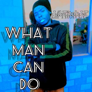 What Man Can Do