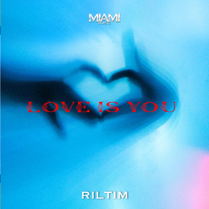Love Is You