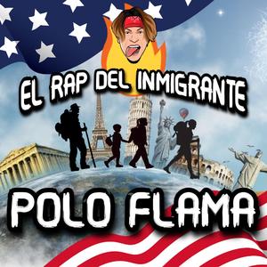 El Rap Del Inmigrante