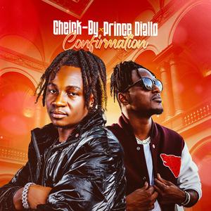 Confirmation (feat. Prince Diallo)