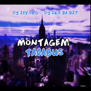 MONTAGEM TACABUS