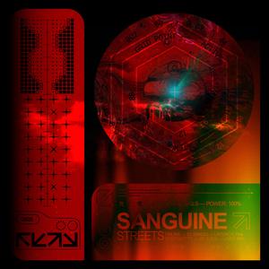 Sanguine Streets
