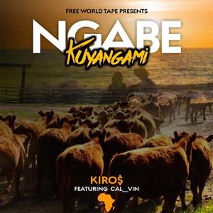 Ngabe Kuyangami (feat. Cal_vin)
