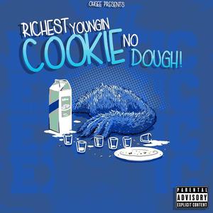 Cookie No Dough (Remastered)