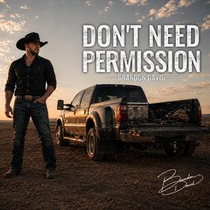 Don’t Need Permission