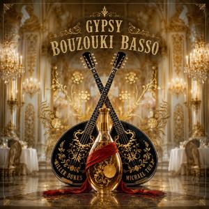 Bouzouki Basso (feat. Miller Dukes)