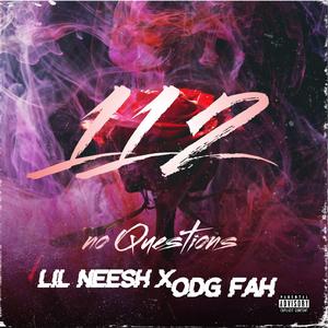 112(No Questions) (feat. Lil Neesh)