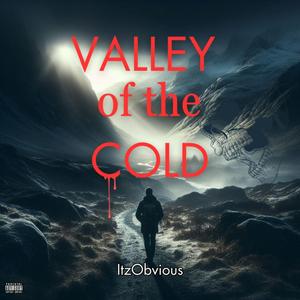 Valley of the Cold